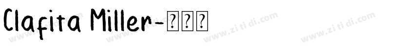 Clafita Miller字体转换